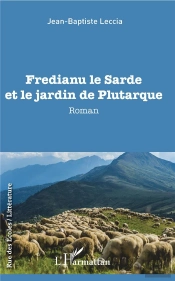 Fredianu Le Sarde Et Le Jardin De Plutarque