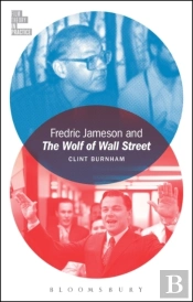 Fredric Jameson And The Wolf Of Wall Street