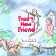 Fred'S New Friend