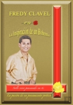 Bertrand.pt - Fredy Clavel En La Inspiracion De Un Boh