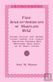 Free African-Americans Maryland, 1832: I