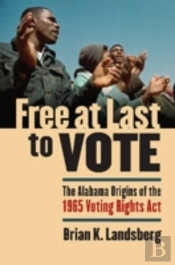 Free At Last To Vote