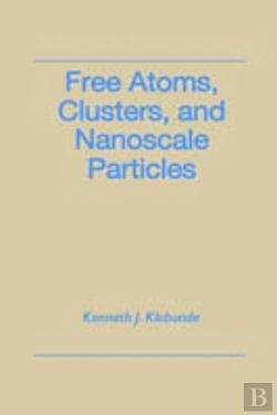 Bertrand.pt - Free Atoms, Clusters, And Nanoscale Particles