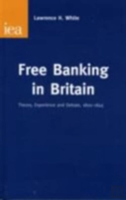 Bertrand.pt - Free Banking In Britain