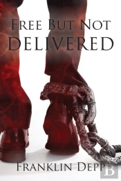 Free But Not Delivered