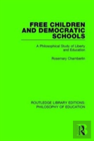 Free Children And Democratic Schools