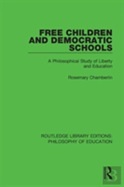 Free Children And Democratic Schools