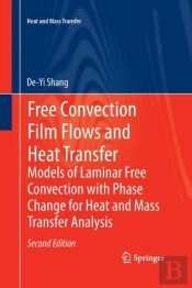 Free Convection Film Flows And Heat Transfer
