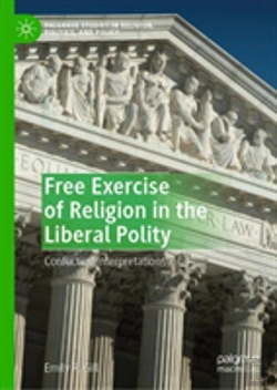 Bertrand.pt - Free Exercise Of Religion In The Liberal Polity