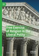 Free Exercise Of Religion In The Liberal Polity