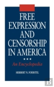 Free Expression And Censorship In America