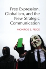 Free Expression, Globalism, And The New Strategic Communication