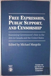 Free Expression, Public Support And Censorship