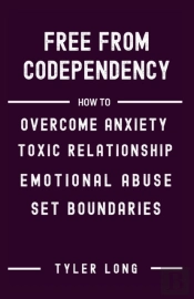 Free From Codependency