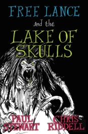 Free Lance And The Lake Of Skulls