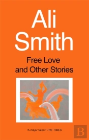 Free Love And Other Stories