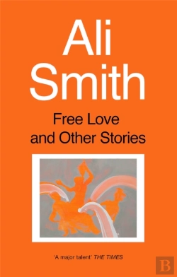 Bertrand.pt - Free Love And Other Stories