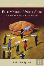 Free Markets Under Siege