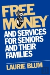 Free Money And Services For Seniors And Their Families