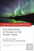 Free Movement Of Persons In The Nordic States