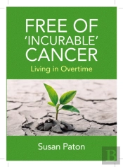 Free Of 'Incurable' Cancer