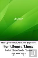 Free Opensource Antivirus Software For Ubuntu Linux English Edition Standar Version