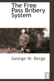 Free Pass Bribery System