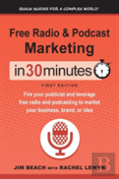 Free Radio & Podcast Marketing In 30 Minutes