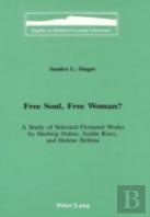 Free Soul, Free Woman?