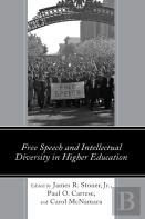 Free Speech And Intellectual Diversity In Higher Education