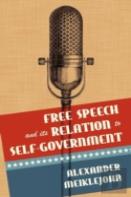 Free Speech And Its Relation To Self-Government