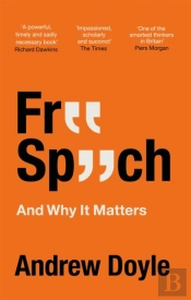 Free Speech And Why It Matters