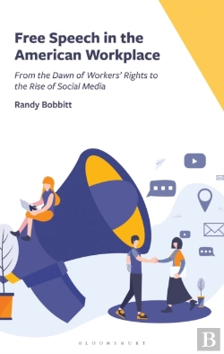Bertrand.pt - Free Speech In The American Workplace