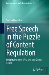 Free Speech In The Puzzle Of Content Regulation