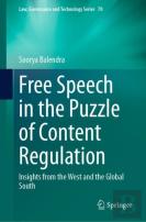 Free Speech In The Puzzle Of Content Regulation