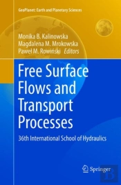 Free Surface Flows And Transport Processes