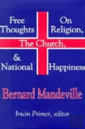 Free Thoughts On Religion, The Church, And National Happiness