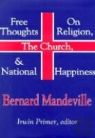 Free Thoughts On Religion, The Church, And National Happiness