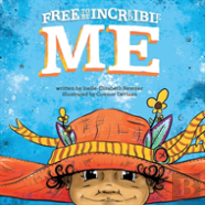 Free To Be Incredible Me