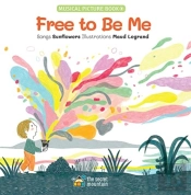 Free To Be Me