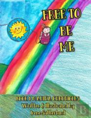 Free To Be Me