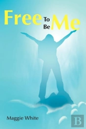 Free To Be Me