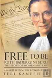 Free To Be Ruth Bader Ginsburg