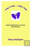 Free To Be ... With Thee