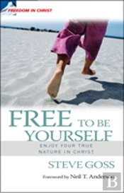 Free To Be Yourself