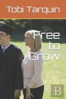 Free To Grow
