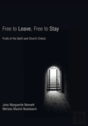 Free To Leave, Free To Stay