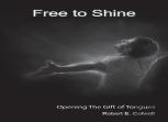 Free To Shine