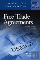 Free Trade Agreements, From Gatt 1947 Through Nafta Re-Negotiated 2018