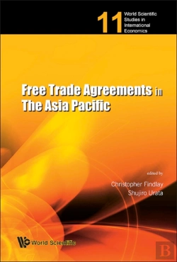 Bertrand.pt - Free Trade Agreements In The Asia Pacific